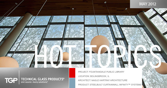 Hot Topics - What's New in Fire-Rated Glass & Framing